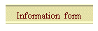 Information  form