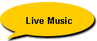 Live Music